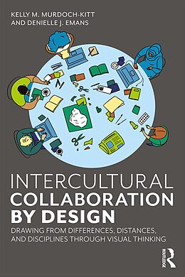 E-Book (pdf) Intercultural Collaboration by Design von Kelly Murdoch-Kitt, Denielle Emans