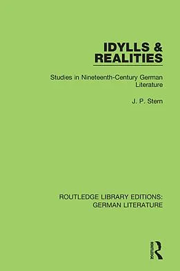 E-Book (epub) Idylls & Realities von J. P. Stern