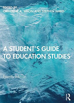 E-Book (pdf) A Student's Guide to Education Studies von 