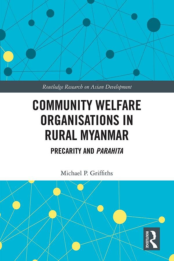 Community Welfare Organisations in Rural Myanmar
