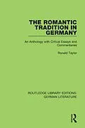 E-Book (epub) The Romantic Tradition in Germany von Ronald Taylor