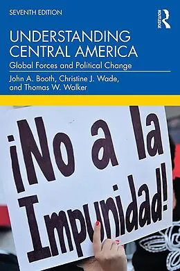E-Book (pdf) Understanding Central America von John A. Booth, Christine J. Wade, Thomas W. Walker