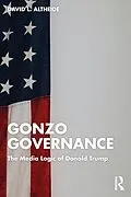 E-Book (pdf) Gonzo Governance von David L. Altheide