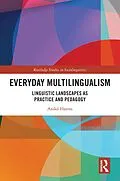 E-Book (pdf) Everyday Multilingualism von Anikó Hatoss