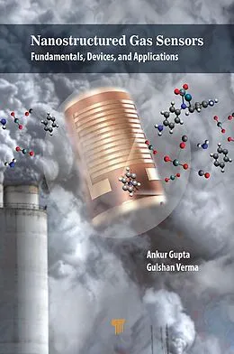 PDF Nanostructured Gas Sensors von Ankur Gupta, Gulshan Verma