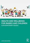 E-Book (pdf) Health and Wellbeing for Babies and Children von Jackie Musgrave