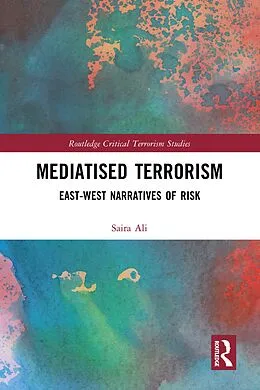 E-Book (pdf) Mediatised Terrorism von Saira Ali