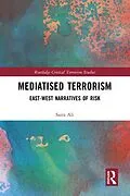 E-Book (epub) Mediatised Terrorism von Saira Ali