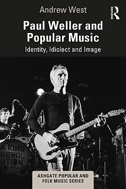 E-Book (pdf) Paul Weller and Popular Music von Andrew West