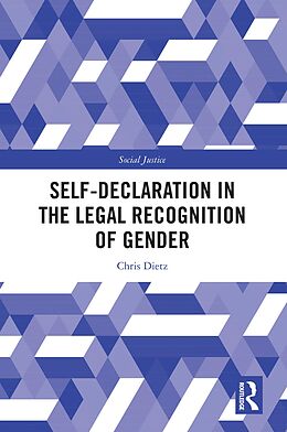 eBook (pdf) Self-Declaration in the Legal Recognition of Gender de Chris Dietz