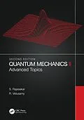 E-Book (epub) Quantum Mechanics II von S. Rajasekar, R. Velusamy