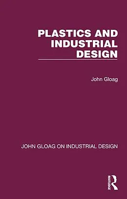E-Book (pdf) Plastics and Industrial Design von John Gloag