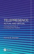 E-Book (epub) Telepresence: Actual and Virtual von Thomas B. Sheridan