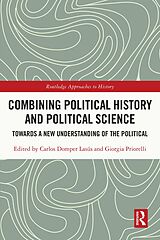 eBook (epub) Combining Political History and Political Science de 