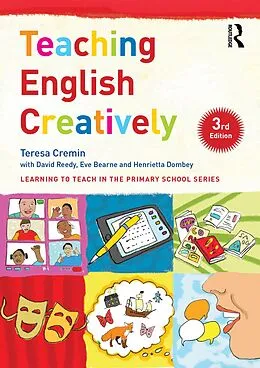 E-Book (pdf) Teaching English Creatively von Teresa Cremin