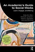 E-Book (pdf) An Academic's Guide to Social Media von Kelly-Ann Allen, Shane R. Jimerson, Daniel S. Quintana