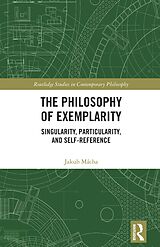 eBook (pdf) The Philosophy of Exemplarity de Jakub Mácha