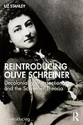 ePUB Reintroducing Olive Schreiner von Liz Stanley