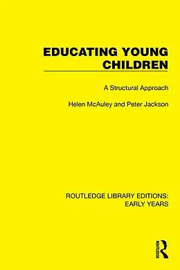 E-Book (epub) Educating Young Children von Helen McAuley, Peter Jackson