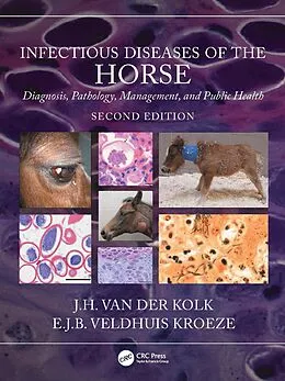 E-Book (epub) Infectious Diseases of the Horse von J. H. van der Kolk, E. J. B. Veldhuis Kroeze