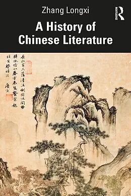 E-Book (pdf) A History of Chinese Literature von Zhang Longxi