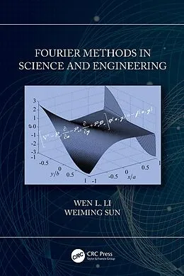ePUB Fourier Methods in Science and Engineering von Wen Li, Weiming Sun