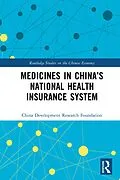 E-Book (epub) Medicines in China's National Health Insurance System von China Development Research Foundation