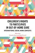 E-Book (epub) Children's Rights to Participate in Out-of-Home Care von 