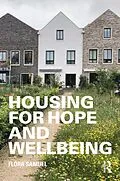 ePUB Housing for Hope and Wellbeing von Flora Samuel