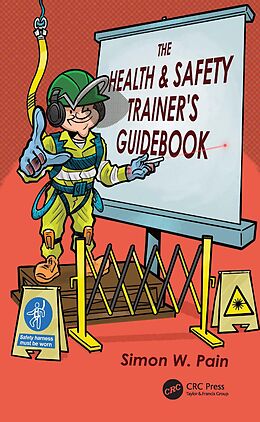 eBook (pdf) The Health and Safety Trainer's Guidebook de Simon Watson Pain