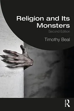 ePUB Religion and Its Monsters von Timothy Beal