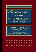 E-Book (epub) Catania's Primary Care of the Anterior Segment von Brian S. Armitage, Louis J. Catania