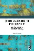 E-Book (pdf) Social Spaces and the Public Sphere von S. Harikrishnan