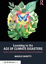 E-Book (epub) Learning in the Age of Climate Disasters von Maggie Favretti