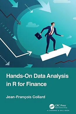 E-Book (epub) Hands-On Data Analysis in R for Finance von Jean-Francois Collard