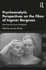 E-Book (pdf) Psychoanalytic Perspectives on the Films of Ingmar Bergman von 