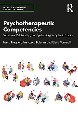 ePUB Psychotherapeutic Competencies von Laura Fruggeri, Francesca Balestra, Elena Venturelli