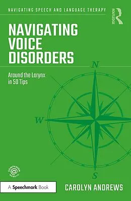 E-Book (epub) Navigating Voice Disorders von Carolyn Andrews