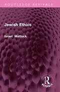 E-Book (epub) Jewish Ethics von Israel I. Mattuck