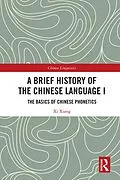 E-Book (pdf) A Brief History of the Chinese Language I von Xi Xiang