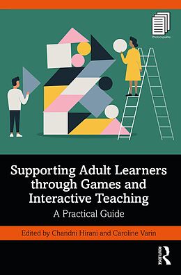 E-Book (pdf) Supporting Adult Learners through Games and Interactive Teaching von 