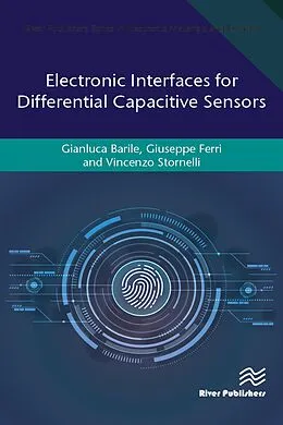 ePUB Electronic Interfaces for Differential Capacitive Sensors von Gianluca Barile, Giuseppe Ferri, Vincenzo Stornelli