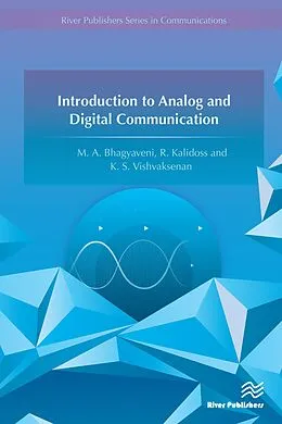 E-Book (epub) Introduction to Analog and Digital Communication von M. A. Bhagyaveni, R. Kalidoss, K. S. Vishvaksenan
