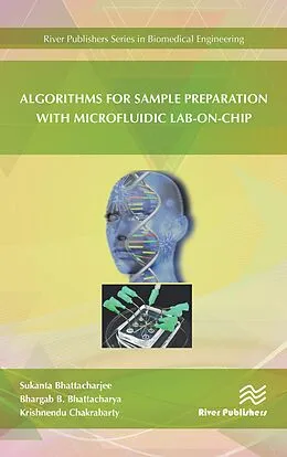 ePUB Algorithms for Sample Preparation with Microfluidic Lab-on-Chip von Sukanta Bhattacharjee, Bhargab B. Bhattacharya, Krishnendu Chakrabarty