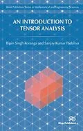E-Book (epub) An Introduction to Tensor Analysis von Bipin Singh Koranga, Sanjay Kumar Padaliya