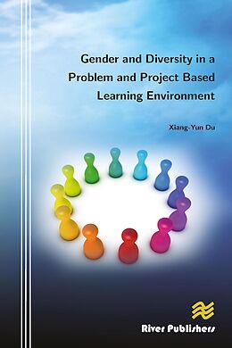 eBook (epub) Gender and Diversity in a Problem and Project Based Learning Environment de Xiang-Yun Du