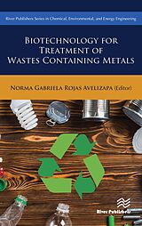 eBook (pdf) Biotechnology for Treatment of Residual Wastes Containing Metals de Norma Gabriela Rojas-Avelizapa