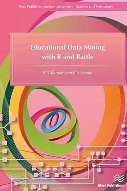 PDF Educational Data Mining with R and Rattle von R. S. Kamath, R. K. Kamat