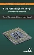 E-Book (pdf) Basic VLSI Design Technology von Cherry Bhargava, Gaurav Mani Khanal