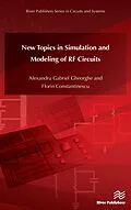 E-Book (pdf) New Topics in Simulation and Modeling of RF Circuits von Alexandru Gabriel Gheorghe, Florin Constantinescu